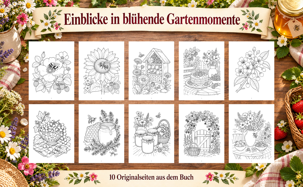 Zehn Originalseiten aus „Bienen, Beeren, Blütenzeit“.